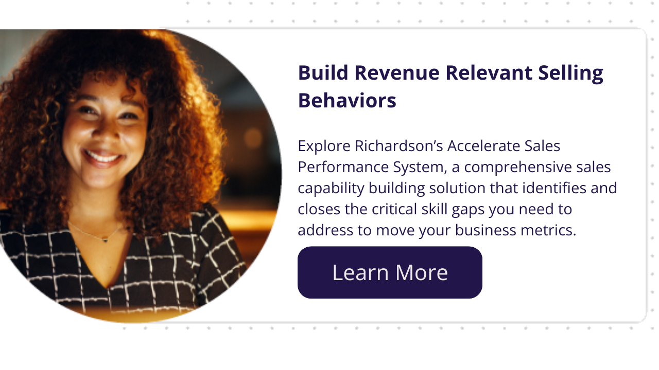 click here to learn more about richardson's accelerate sales performance system